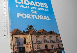 Guia das cidades e vilas históricas de Portugal (Volume 20 - Tavira / Vila Real de Santo António)
