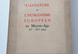 L'aventure de l'humanisme Européen