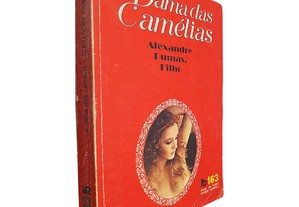 A dama das camélias - Alexandre Dumas Filho