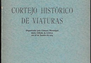 Matos Sequeira. Cortejo Histórico de Viaturas. Lisboa, 1934.