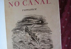 Mau Tempo no Canal. Romance Vitorino Nemésio. 4Ed
