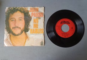 Disco vinil single - Juan Pardo - No me hables