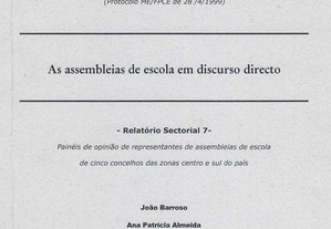 As Assembleias de Escola m Discurso Directo - Relatório sectorial 7 - Programa de Avaliação Externa do Regime de Autonomia das E