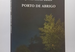 POESIA Jorge Sousa Braga // Porto de Abrigo