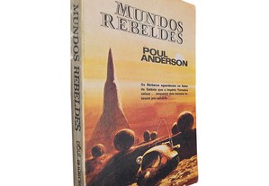 Mundos rebeldes - Poul Anderson
