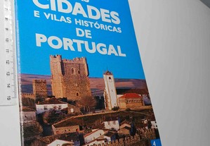Guia das cidades e vilas históricas de Portugal (Volume 4 - Miranda do Douro)