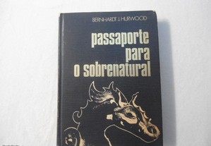 Passaporte para o Sobrenatural-Bernhardt J.Hurwood