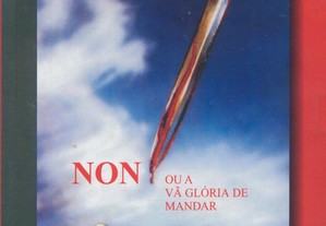 Non, ou a Vã Glória de Mandar (Manoel de Oliveira)