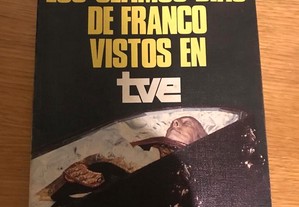 Los Ultimos dias de Franco vistos en TVE