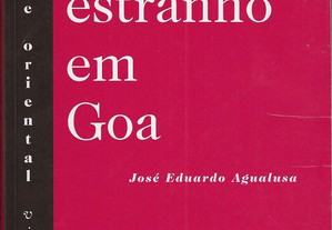 José Eduardo Agualusa. Um estranho em Goa.