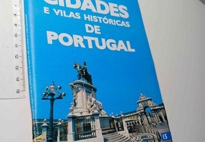 Guia das cidades e vilas históricas de Portugal (N.º 15 - Lisboa / Sintra e Cascais)