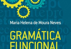 Gramática funcional: Interação, discurso e texto