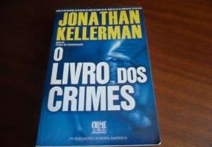 "O Livro dos Crimes" de Jonathan Kellerman - 1ª Edição de 2007