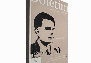 Boletim da Sociedade Portuguesa de Matemática N.º 67 - Outubro 2012 (Alan Turing 1912-1954) -