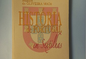 História de Portugal em Sextilhas - Manuel de Oliveira Maia