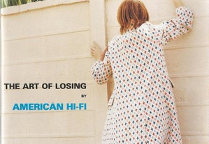 American Hi-Fi - The Art of Losing