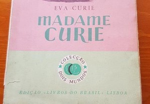 Madame Curie de Eve Curie