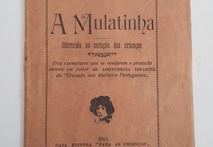 Ana Castilho // A Mulatinha 1916