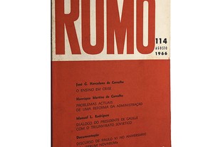 Rumo (N.º 114 - Agosto 1966) - José G. Herculano de Carvalho / Henrique Martins de Carvalho / Manuel L. Rodrigues