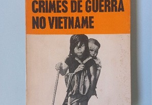 Crimes de Guerra no Vietname - Bertrand Russell