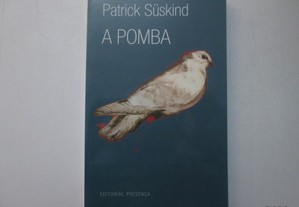 A Pomba- Patrick Suskind