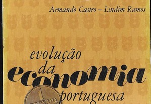 Armando Castro, Lindim Ramos. Evolução da Economia Portuguesa.