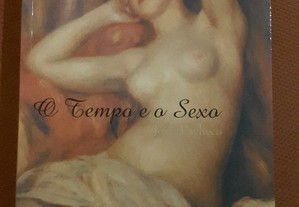 José Pacheco - O Tempo e o Sexo