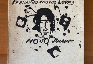 Novo rumo Fernando Moniz Lopes