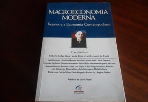 "Macroeconomia Moderna"   Keynes e a Economia Contemporânea de Gilberto Tadeu Lima e Outros - 1ª Edição de 1999