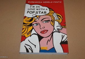 I´m In Love With a Pop Star // Margarida R.Sousa