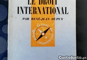 Le droit international - Ren-Jean Dupuy, Presses Universitaires de France, n. 1060, 1963