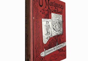 O Marquez de Pombal (Volume II) - Antonio de Campos Junior