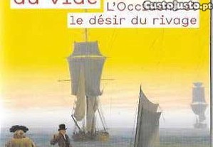 Alain Corbin. Le territoire du vide. L'Occident et le désir du rivage. 1750-1840.