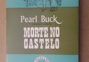"Morte no Castelo" de Pearl S. Buck