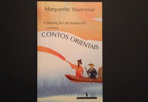 Marguerite Yourcenar - A salvação de Wang-Fô