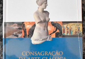 Consagração da Arte Clássica - Arte Grega e Etrusca (Novo/Selado)