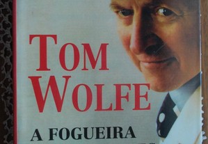 A Fogueira das Vaidades de Tom Wolfe