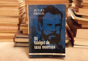Júlio Dinis - Os Fidalgos da Casa Mourisca