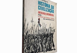 História da civilização (Antologia Documental - Volume I) - António do Carmo Reis