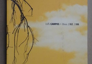 "Luís Campos - Obras 1982 - 2008"