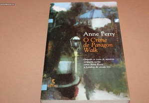 O Crime de Paragon Walk de Anne Perry