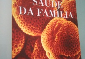 Grande Enciclopédia Médica - Saúde da Família - Volume 7 -