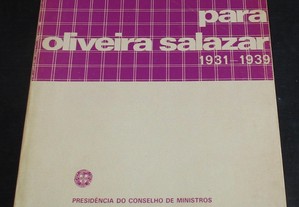 Livro Relatórios para Oliveira Salazar 1931-1939