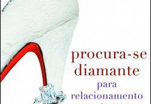 COMO NOVO P. Diamante Para Relacionamento Sério LIVRO de Lauren Weisberger