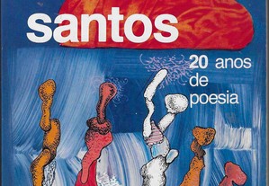 Ary dos Santos 20 anos de poesia. 1963 a 1983. Ilustrações de Figueiredo Sobral. 