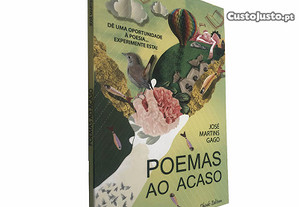 Poemas ao acaso - José Martins Gago