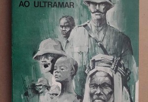 "Uma Vida Dedicada ao Ultramar" de João Teixeira