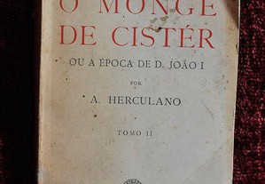 O Monge de Cister ou a época de D. João I. Tomo II