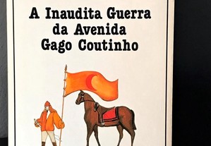 A Inaudita Guerra da Avenida Gago Coutinho de Mário de Carvalho
