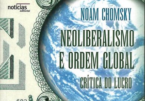 Neoliberalismo e Ordem Global - Crítica do Lucro
